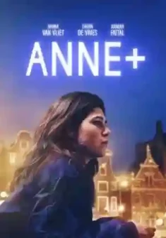 Ver pelicula Anne+: La película 2021